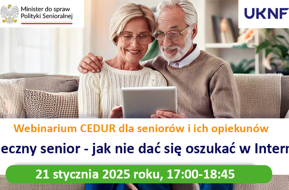 Grafika_-_Urzad_KNF_-_webinarium_CEDUR_dla_seniorow_i_ich_opiekunow_-_21_stycznia_2025_roku